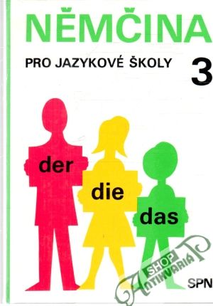 Němčina pro jazykové školy 3. - Hoppnerová Věra a kolektív