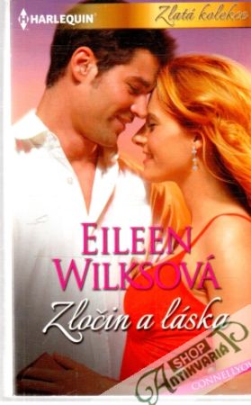 Zločin a láska - Wilksová Eileen