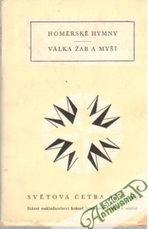 Homérske hymny, Válka žab a myší - Kolektív autorov