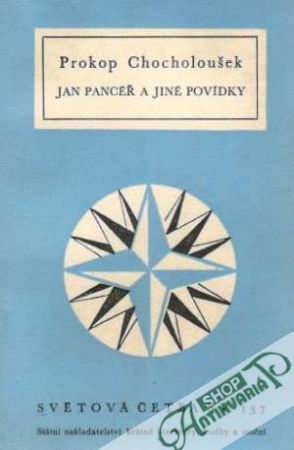 Jan Pancéř a jiné povídky - Chocholoušek Prokop