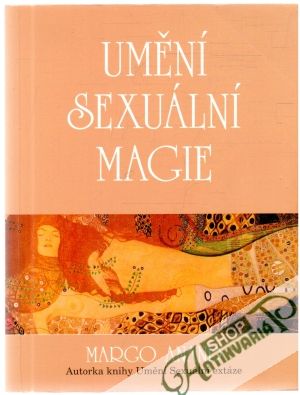 Umění sexuální magie - Anand Margo