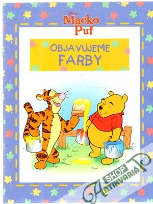 Macko Puf - Objavujeme farby - Maxtone-Graham Ysenda