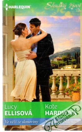 Ve věži ze slonoviny, Neapolský milenec - Ellisová Lucy, Hardyová Kate