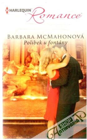 Polibek u fontány - McMahonová Barbara