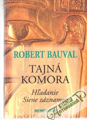 Tajná komora - Bauval Robert