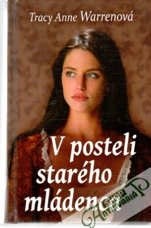 V posteli starého mládenca - Warrenová Tracy Anne