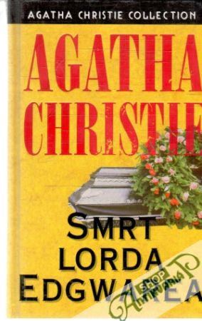 Smrt lorda Edgwarea - Christie Agatha