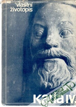Vlastní životopis - Karel IV. Lucemburský - Pavel Jakub