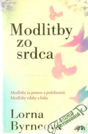 Modlitby zo srdca - Byrneová Lorna