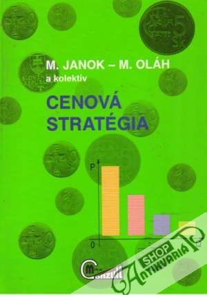 Cenová stratégia - Janok Michal, Oláh M. a kolektív
