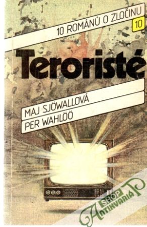 Teroristé - Sjowallová Maj, Wahloo Per