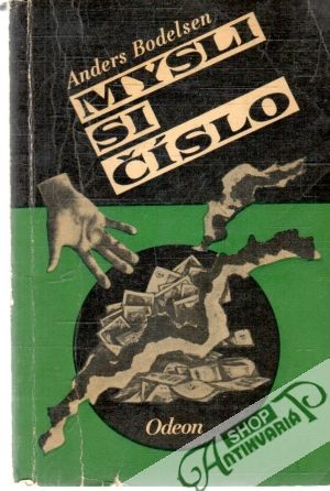 Mysli si číslo - Bodelsen Anders