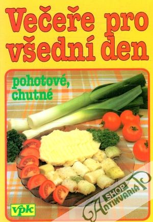 Večeře pro všední den - Vlachová Libuše