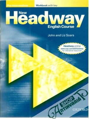 New Headway English Course - Workbook with Key - Pre-Intermediate - Soars Liz and John