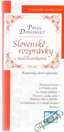 Slovenské rozprávky s maľovankami VIII. časť - Dobšinský Pavol