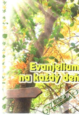 Evanjelium na každý deň 2016 - Beňová Štefánia