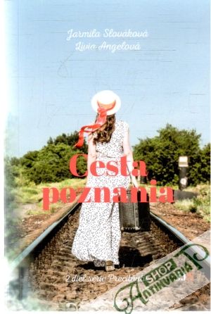 Cesta poznania - Slováková Jarmila, Angelová Lívia