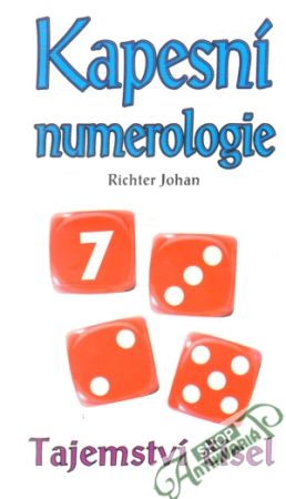 Kapesní numerologie - Tajemství čísel - Johan Richter