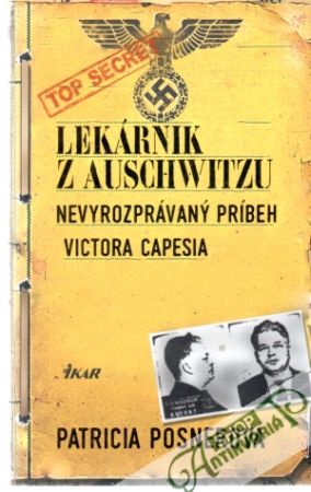 Lekárnik z Auschwitzu - Posnerová Patricia