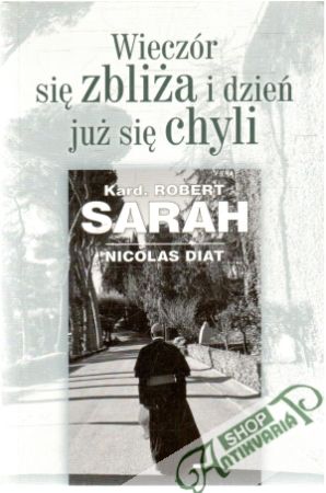 Wieczór sie zblita i dzień juz sie chyli - Sarah Robert, Diat Nicolas