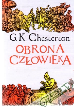 Obrona czlowieka - Chesterton G. K.
