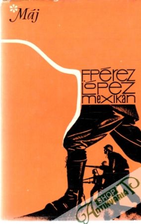 Mexikán - López Pérez F.