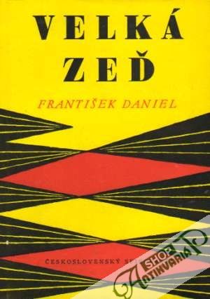 Velká zeď - Daniel František