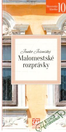 Malomestské rozprávky - Jesenský Janko