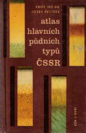 ATLAS HLAVNÍCH PUDNÍCH TYPU ČSSR - Pelíšek J.