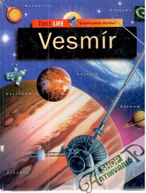 Vesmír - Encyklopédia školáka - Kapišinský Igor
