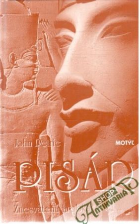 Pisár - Znesvätená hrobka - Petrie John