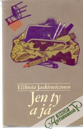 Jen ty a já - Jackiewiczowa Elzbieta