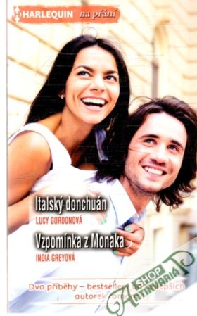 Italský donchuán, Vzpomínka z Monaka - Gordonová Lucy, Greyová India
