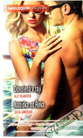 Dovolená v ráji, Nabídka od Řeka - Blakeová Ally, Jamesová Julia