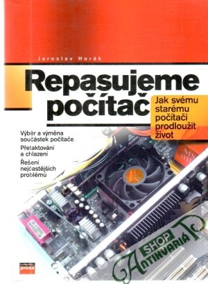 Repasujeme počítač - Horák Jaroslav
