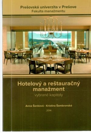 Hotelový a reštauračný manažment - Šenková Anna, Šambronská Kristína