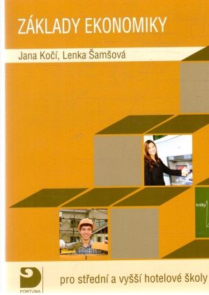 Základy ekonomiky - Kočí Jana, Šamšová Lenka