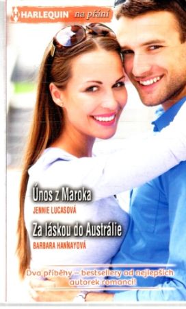 Únos z Maroka, Za láskou do Austrálie - Lucasová Jennie, Hannayová Barbara