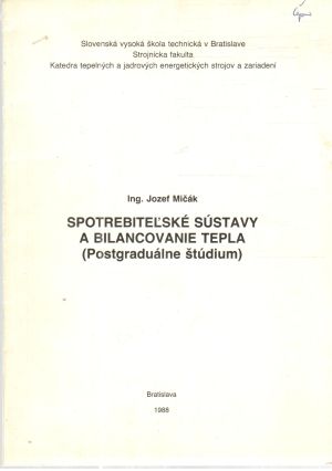 Spotrebiteľské sústavy a bilancovanie tepla - Mičák Jozef
