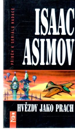 Hvězdy jako prach - Asimov Isaac