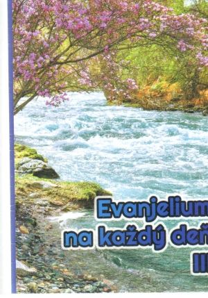 Evanjelium na každý deň III. - Beňová Štefánia