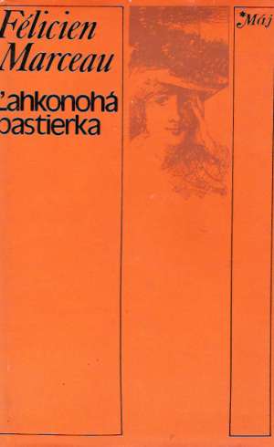 Ľahkonohá pastierka - Marceau Félicien
