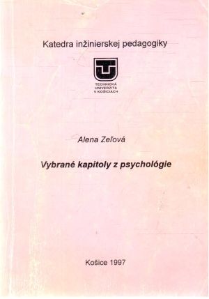 Vybrané kapitoly z psychológie - Zeľová Alena