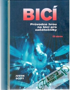 Bicí - Scott Justin