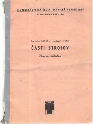 Časti strojov - Král, Beleš