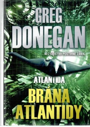Atlantida - Brána Atlantidy - Donegan Greg