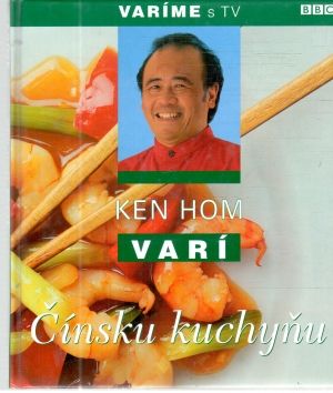 Ken Hom varí čínsku kuchyňu - Hom Ken