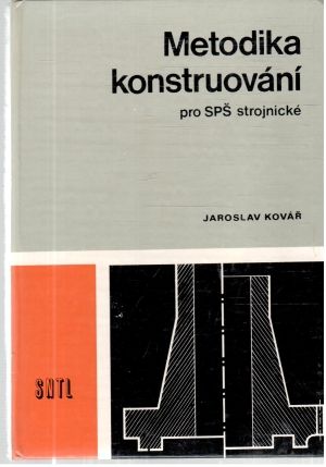 Metodika konstruování - Kovář Jaroslav