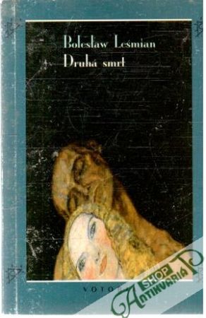 Druhá smrt - Lesmian Boleslaw