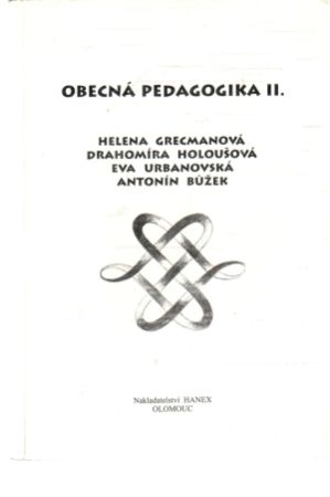 Obecná pedagogika II. - Grecmanová a kolektív